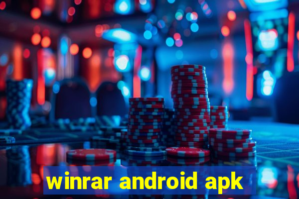 winrar android apk